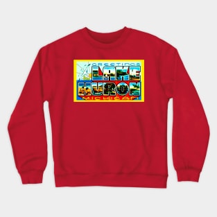 Greetings from Lake Huron Crewneck Sweatshirt